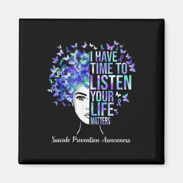 Your Life Problems Suicide Prevention Awareness We Magnet (Front)