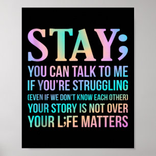 Your Life S Happy Suicide Awareness Support Graphi Poster