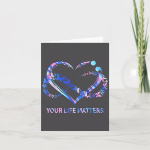 Your Life S Suicide Awareness Butterflies Heart Card