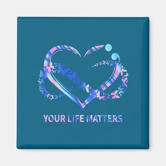 Your Life S Suicide Awareness Butterflies Heart  Magnet (Front)