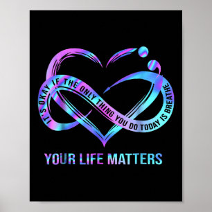 Your Life S Suicide Prevention Awareness Stay Poster
