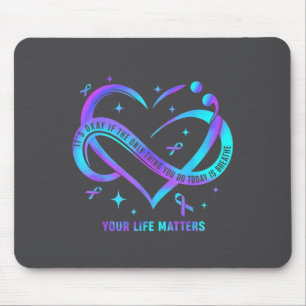 Your Life S Suicide Prevention Teal Purple Heart R Mouse Pad
