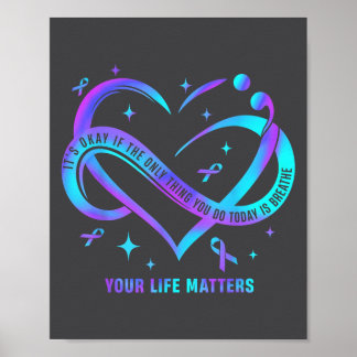 Your Life S Suicide Prevention Teal Purple Heart R Poster