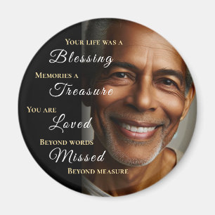 Your Life was a Blessing Photo Memorial Magnet
