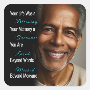 Your Life was a Blessing Photo Memorial Square Sticker