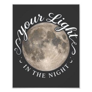 Your Light In The Night Photo Print
