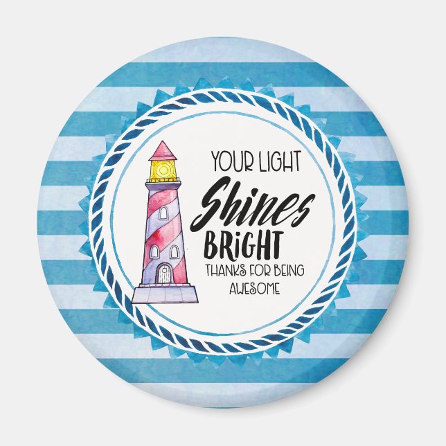 Your Light Shines Bright Lighthouse Thank You Magnet (Front)