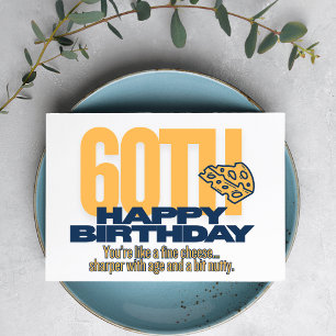 Your like a fine cheese adult birthday card