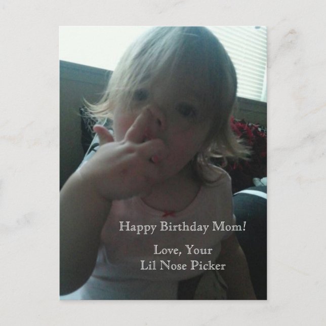 Your Lil Nose Picker Postcard (Front)