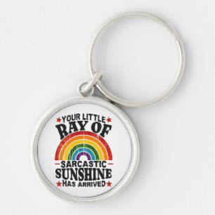 Your Little Ray Of Sarcastic Sunshine Key Ring
