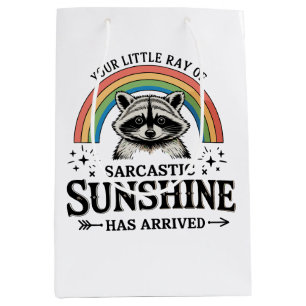Your Little Ray Of Sarcastic Sunshine Sarcastic Medium Gift Bag