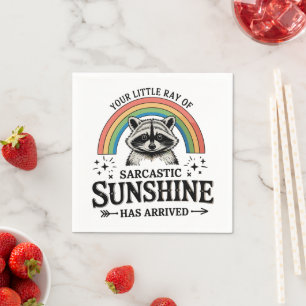 Your Little Ray Of Sarcastic Sunshine Sarcastic Napkin