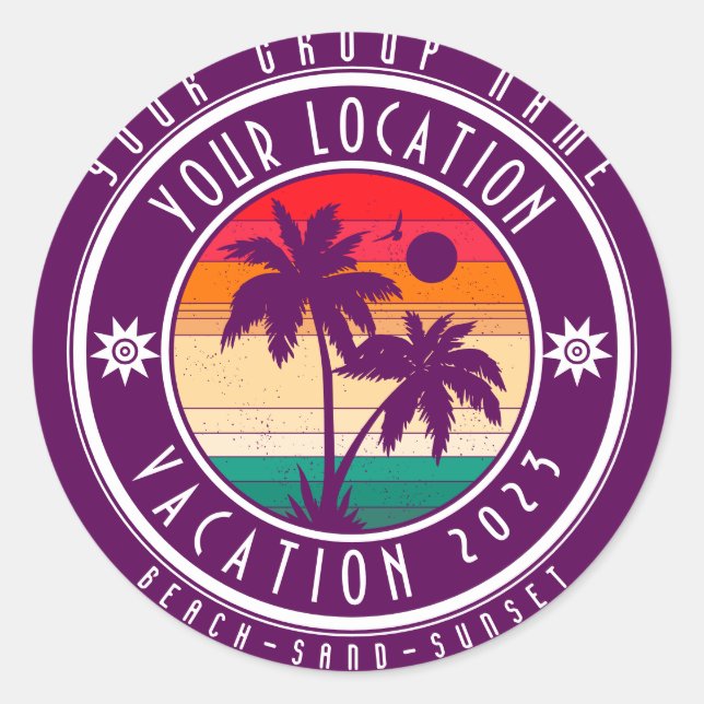Your Location Vacation Custom Group Name Summer Classic Round Sticker (Front)