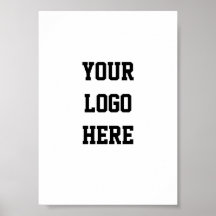 Your Logo Here Poster