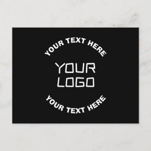 Your Logo or Image & Editable Text   Black & White Postcard