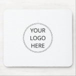 Your Logo Template Mouse Pad<br><div class="desc">A simple template for your round business logo mousepad. Perfect for your employee work spaces, or your own business. Simply replace this sample with your own round logo.</div>