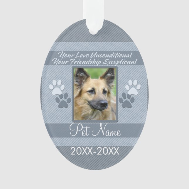 Your Love Unconditional Pet Sympathy Custom Ornament (Front)