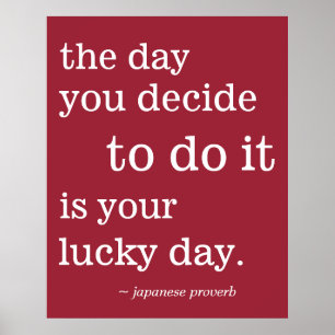 Your Lucky Day Proverb Customisable Colour Poster