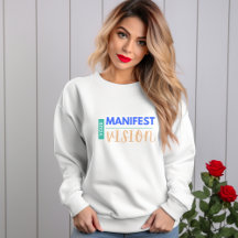 Your Manifest Vision