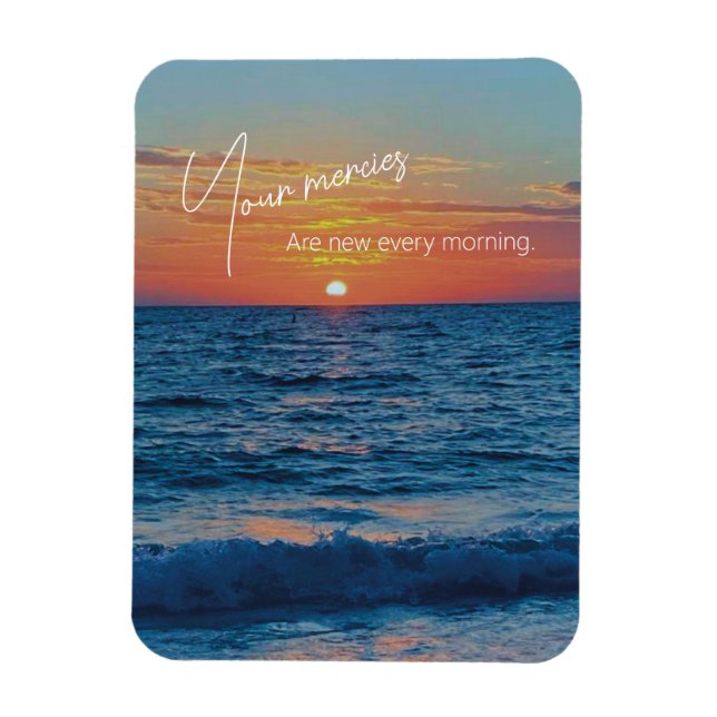 Your Mercies Are New Every Morning Magnet (Vertical)