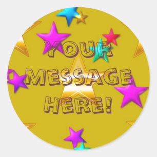 Your Message Gold Star Sticker