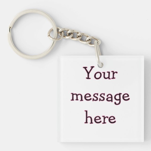 Your message here add text name monogram image quo key ring (Front)