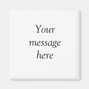 Your message here add text name monogram image quo magnet