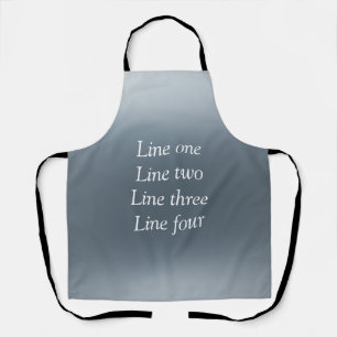 Your message here gray blue metallic background te apron