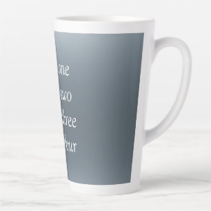 Your message here gray blue metallic background te latte mug
