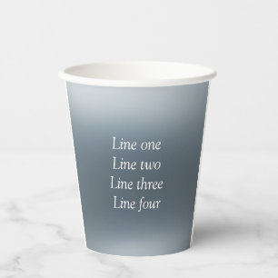 Your message here gray blue metallic background te paper cups