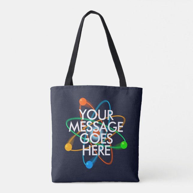 YOUR MESSAGE Science Tote Bag (Back)