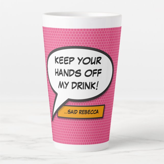 Your Message Speech Bubble Fun Retro Comic Book Latte Mug (Front)