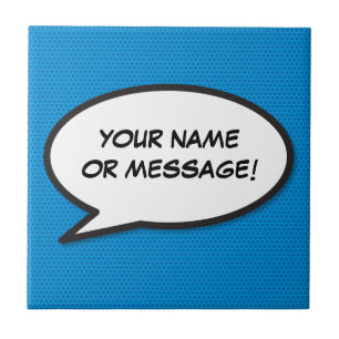 Your Message Speech Bubble Fun Retro Comic Book Tile