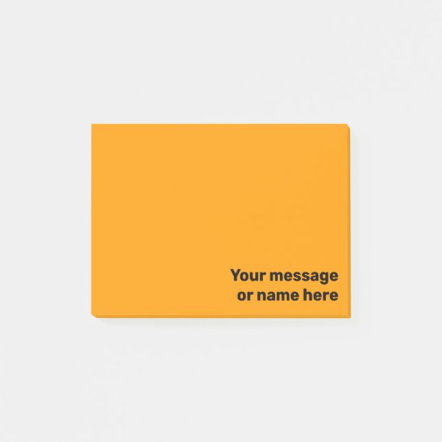 Your Message Vibrant Bright Bold Orange Post-it Notes (Front)