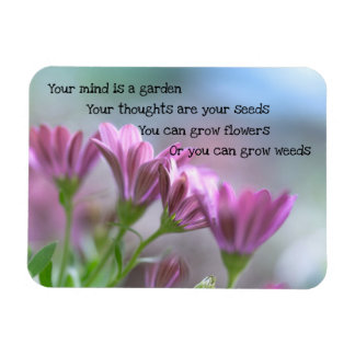 Your Mind Is A Garden  Magnet