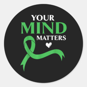 Your Mind S Suicide Awareness Mental Health Classic Round Sticker