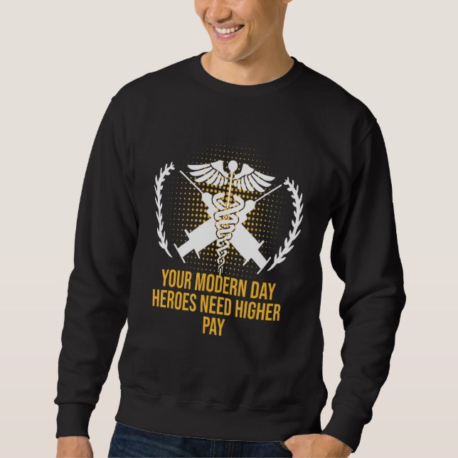 Your Modern Day Heroes Medical Staff Frontliner Sweatshirt (Front)