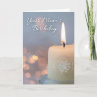 Your Moms Birthday Remembrance with Candle