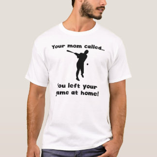 Your Mum Called T-Shirt