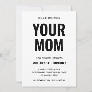 Your Mum Funny Joke Teen 14th Birthday Invitation
