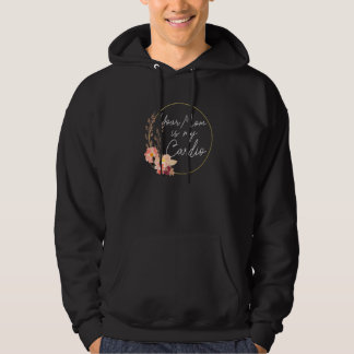 Your Mum Is My Cardio Flower Circle Hoodie