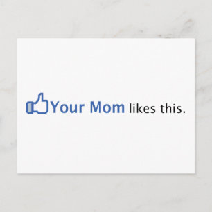 Your Mum Likes This Postcard