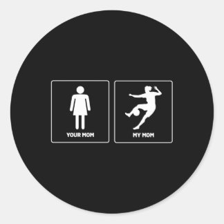 Your Mum Mother Soccer Goalkeeper Classic Round Sticker