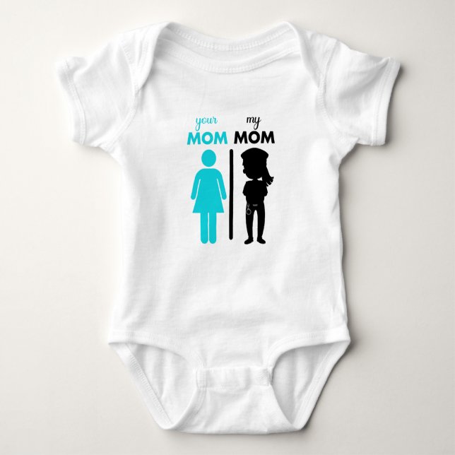 Your Mum My Mum Is Cooler  Mum Baby, Funny Mum  Baby Bodysuit (Front)