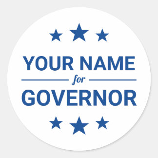 Your Name for Governor Custom Text Stars Election Classic Round Sticker