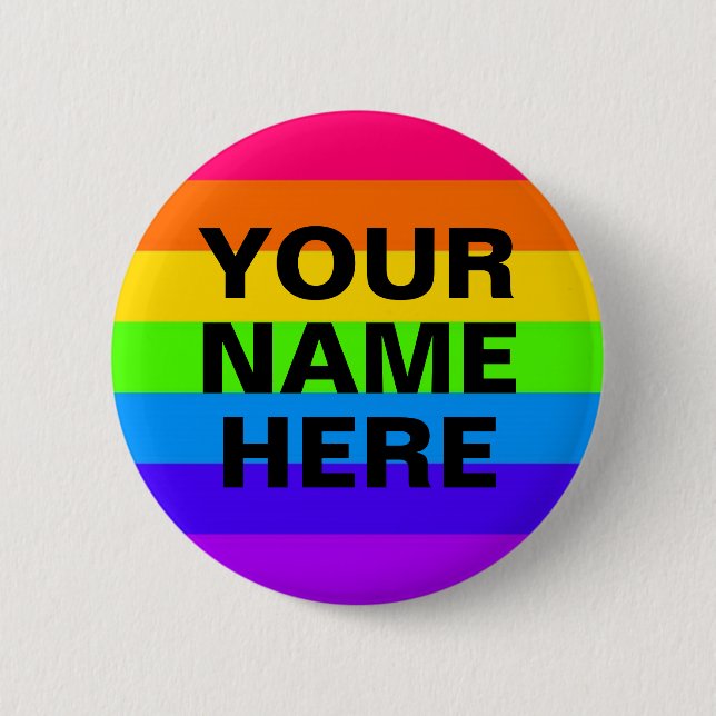 YOUR NAME HERE 6 CM ROUND BADGE (Front)