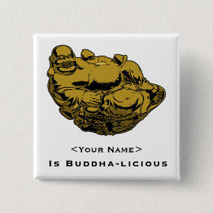 <Your Name> Is Buddha-lcious 15 Cm Square Badge