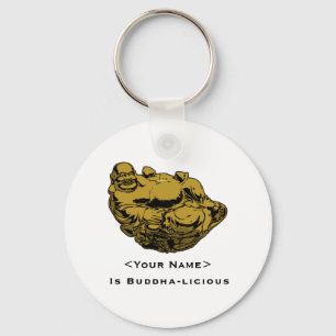 <Your Name> Is Buddha-lcious Key Ring