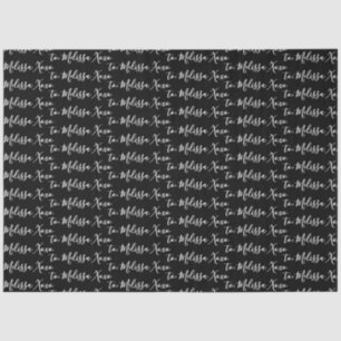 Your Name  Tissue Paper