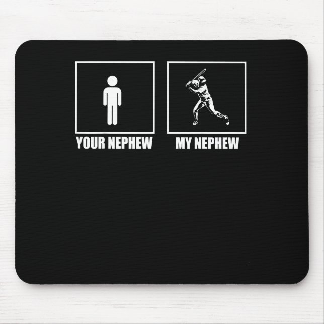 Your Nephew My New Phew Baseball  Mouse Pad (Front)